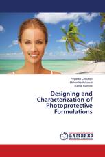 Designing and Characterization of Photoprotective Formulations