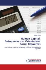 Human Capital, Entrepreneurial Orientation, Social Resources
