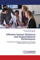 Effective Human Relations and Organizational Performance