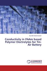 Conductivity in PAAm based Polymer Electrolytes for Tin-Air Battery