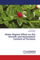 Water Regime Effect on the Growth and Antioxidant Content of Purslane