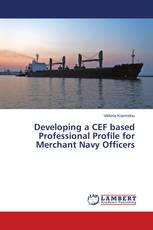 Developing a CEF based Professional Profile for Merchant Navy Officers