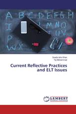 Current Reflective Practices and ELT Issues