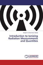 Introduction to Ionizing Radiation Measurements and Quantities