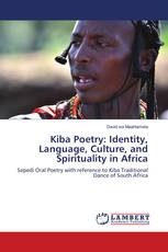 Kiba Poetry: Identity, Language, Culture, and Spirituality in Africa