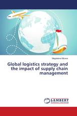 Global logistics strategy and the impact of supply chain management