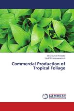 Commercial Production of Tropical Foliage