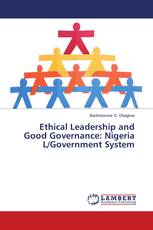Ethical Leadership and Good Governance: Nigeria L/Government System