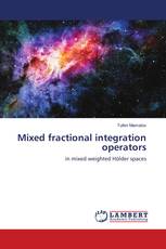 Mixed fractional integration operators