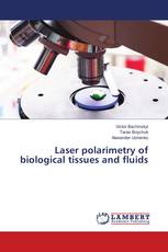 Laser polarimetry of biological tissues and fluids