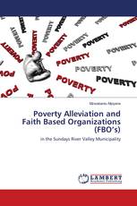Poverty Alleviation and Faith Based Organizations (FBO’s)