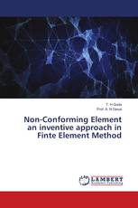 Non-Conforming Element an inventive approach in Finte Element Method