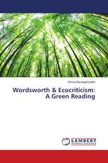 Wordsworth & Ecocriticism: A Green Reading