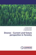 Drones - Current and future perspective in forestry