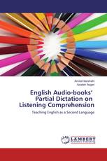 English Audio-books’ Partial Dictation on Listening Comprehension
