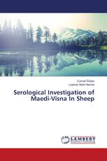 Serological Investigation of Maedi-Visna In Sheep