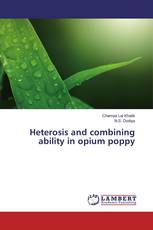 Heterosis and combining ability in opium poppy