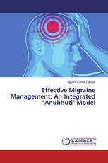 Effective Migraine Management: An Integrated "Anubhuti" Model