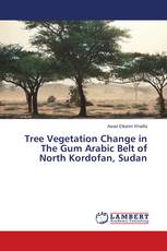Tree Vegetation Change in The Gum Arabic Belt of North Kordofan, Sudan
