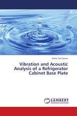Vibration and Acoustic Analysis of a Refrigerator Cabinet Base Plate