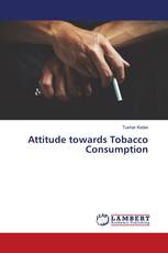 Attitude towards Tobacco Consumption