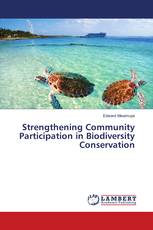 Strengthening Community Participation in Biodiversity Conservation