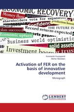 Activation of FER on the basis of innovative development