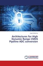 Architectures for High Dynamic Range CMOS Pipeline ADC conversion