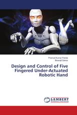 Design and Control of Five Fingered Under-Actuated Robotic Hand