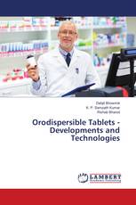 Orodispersible Tablets - Developments and Technologies