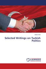 Selected Writings on Turkish Politics