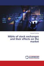 M&As of stock exchanges and their effects on the market