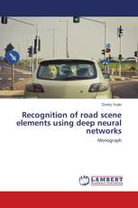 Recognition of road scene elements using deep neural networks