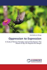 Oppression to Expression