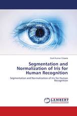 Segmentation and Normalization of Iris for Human Recognition