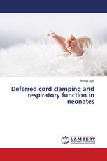Deferred cord clamping and respiratory function in neonates