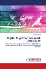Digital Migration for Work And Study