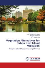 Vegetation Alternatives for Urban Heat Island Mitigation