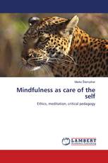 Mindfulness as care of the self