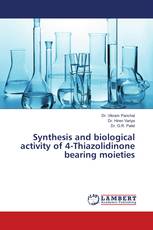 Synthesis and biological activity of 4-Thiazolidinone bearing moieties