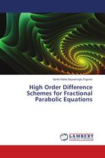 High Order Difference Schemes for Fractional Parabolic Equations