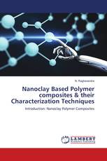 Nanoclay Based Polymer composites & their Characterization Techniques