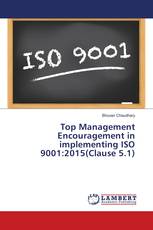 Top Management Encouragement in implementing ISO 9001:2015(Clause 5.1)