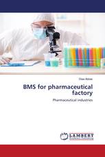 BMS for pharmaceutical factory