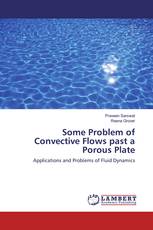 Some Problem of Convective Flows past a Porous Plate