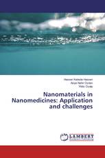 Nanomaterials in Nanomedicines: Application and challenges