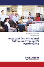 Impact of Organizational Culture on Employee's Performance