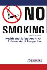 Health and Safety Audit: An External Audit Perspective