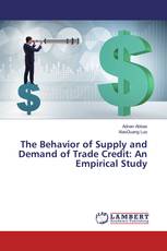 The Behavior of Supply and Demand of Trade Credit: An Empirical Study