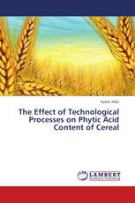 The Effect of Technological Processes on Phytic Acid Content of Cereal